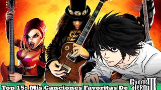 TOP 15: Mis canciones favoritas de Guitar Hero 3
