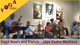 Hagit Noam and friends - Jaya Radha Madhava and the Maha Mantra