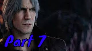 DEVIL MAY CRY 5 Walkthrough Gameplay Part 7