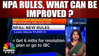 INDIANOMICS SPECIAL: New NPA Rules, What Can Be Improved? | CNBC TV18