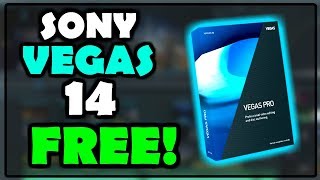 How To Get Sony Vegas Pro 14 for FREE (WORKING 2019 & 2020)