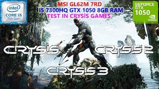 Crysis Series (1-2-3) i5 7300HQ GTX 1050 8GB RAM Ultra Settings