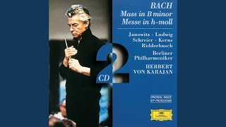 J.S. Bach: Mass In B Minor, BWV 232 / Credo - Credo in unum Deum