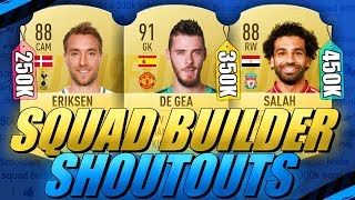 250K/350K/450K HYBRID SQUAD BUILDER SHOUTOUTS FIFA 19 ULTIMATE TEAM
