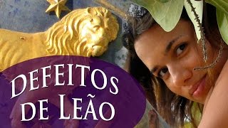 DEFEITOS DE LEÃO - COMO LIDAR COM ELES - PAULA PIRES