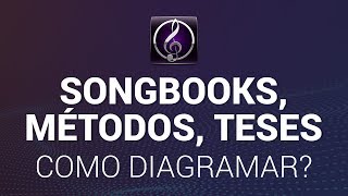 Diagramar Songbooks, métodos, teses, etc. Qual a melhor maneira? // TUTORIAL DE SIBELIUS