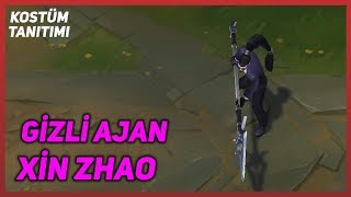 Gizli Ajan Xin Zhao (Kostüm Tanıtımı) League of Legends