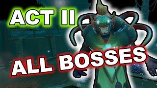 Siltbreaker Act 2: ONLY BOSS FIGHTS!