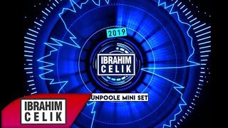 Dj ibrahim Çelik - Sunpoole (Mini Set) 2019