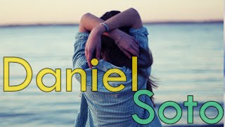 Dime que Pasó - Daniel Soto