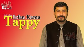 Irfan Kamal Pashto New Songs 2017 Irfan Kamal New Tappy Tapy Tappezai