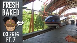Do you like entering the park from the Monorail in Downtown Disney? | 03-26-2016 Pt. 7