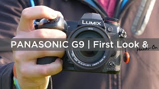 Panasonic Lumix G9 | First Look & Hands-On