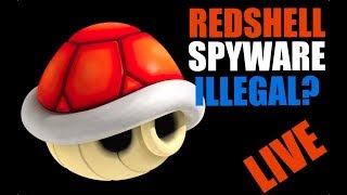 LIVE: Red Shell Spyware ... Is it Legal to Install in Your Game?