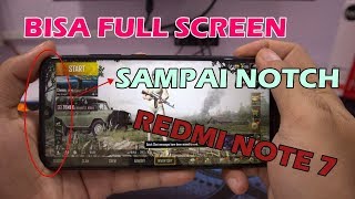 Cara Biar Game PUBGM, Mobile Legends, Dll Bisa Full Screen di Redmi Note 7