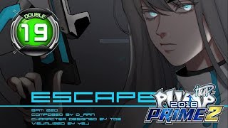 Escape D19 | PUMP IT UP PRIME 2 (2018) Patch 2.05 ✔
