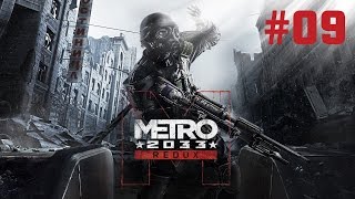 Прохождение Metro 2033 Redux - Часть 9 (На русском / Без комментариев)