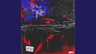 Mack Slyme