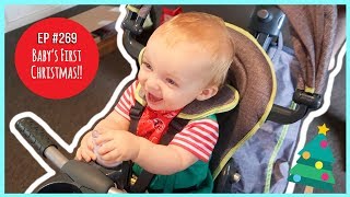 BABY'S FIRST CHRISTMAS!! // Ep #269 *Australian Family Vlog*