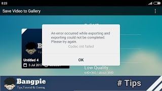Tips Kinemaster | Mengatasi error codec init failed