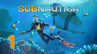 [1] Try Not To Drown Edition! (Subnautica)
