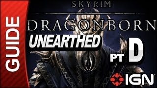 Skyrim Dragonborn DLC Walkthrough: Unearthed Part D