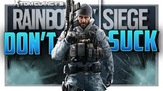HOW TO NOT SUCK WITH Buck in Rainbow Six Siege!