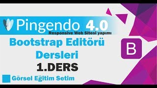 Pingendo Bootstrap 4 Editör ile  Web Tasarım Dersleri- Responsive Site Yapımı- Ders 1