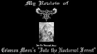 Crimson Moon - Into the Nocturnal Forest (DEMO REVIEW)
