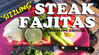 Steak Fajitas - Blackstone Griddle 28"