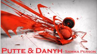 Putte - Samma Person (Feat DanyH)