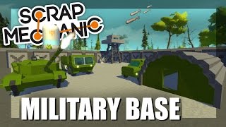Scrap Mechanic - Military Base and Community Build?!? (Viewer Creations)