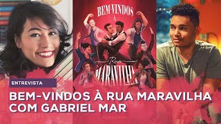 BEM-VINDOS À RUA MARAVILHA COM GABRIEL MAR | All About That Book |