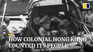 In the 1960s, Hong Kong was among the world’s ‘hardest places’ to count people