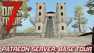 Castle Base Tour On The Patreon Server | 7 Days To Die Vanilla | Part 3