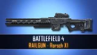 Battlefield 4 FS: RAILGUN (Rorsch X1)