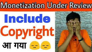 Youtube Channel Monetization Under Review Include Copyrighted Strike Content Claim Enable Activate |