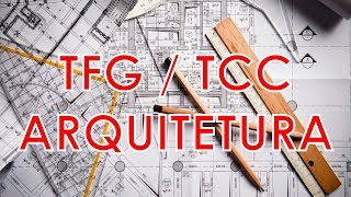 10 DICAS PARA O TCC / TFG | Penna Arquitetura e Urbanismo