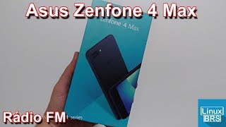 Asus Zenfone 4 Max - Rádio FM