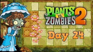 Plants vs Zombies 2 | Lost City Day 24 | Walkthrough