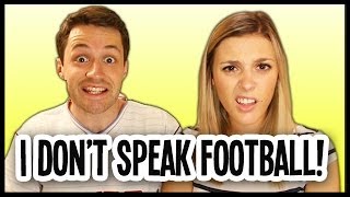 I Don't Speak Football!