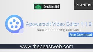 Apowersoft Video Editor 1.1.9 Crack - Download & Install
