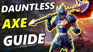 DAUNTLESS Axe Guide | Dauntless Axe Tips | GRIM ONSLAUGHT