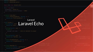 Tutoriel Laravel : Laravel Echo