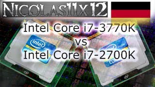 [DEUTSCH] Intel i7-3770K vs Intel i7-2700K CPU Vergleichstest Testbericht