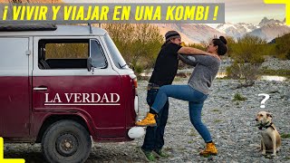 VIVIR VIAJANDO ** La verdad sobre el #VANLIFE **  | Como es vivir y viajar en una KOMBI POR EL MUNDO