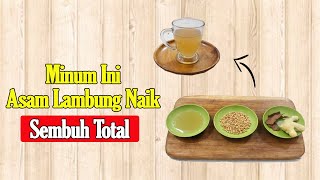 TUNTASKAN MASALAH LAMBUNGMU DENGAN CEPAT || CARA MENGATASI ASAM LAMBUNG YANG CEPAT