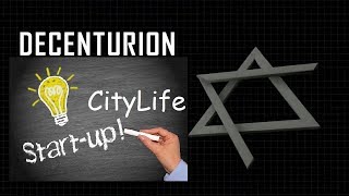 DECENTURION стартап CityLife