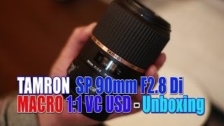 TAMRON SP 90mm F2.8 Di MACRO VC USD - Unboxing キヤノン用 フルサイズ対応単焦点マクロレンズ