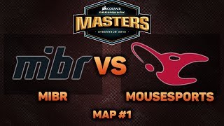 MIBR vs Mousesports | Map#1 | DreamHack Masters Stockholm 2018